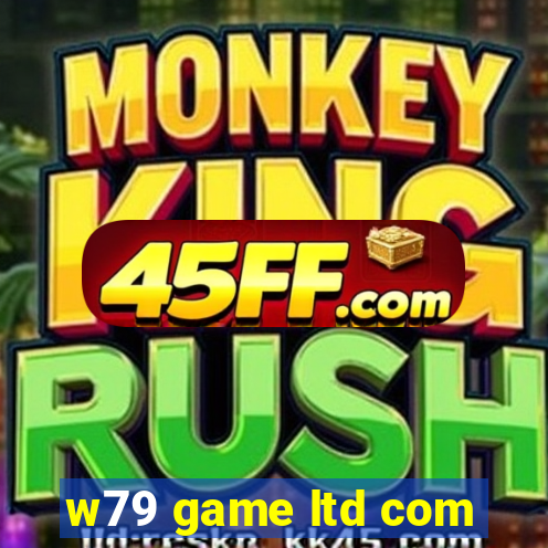 w79 game ltd com